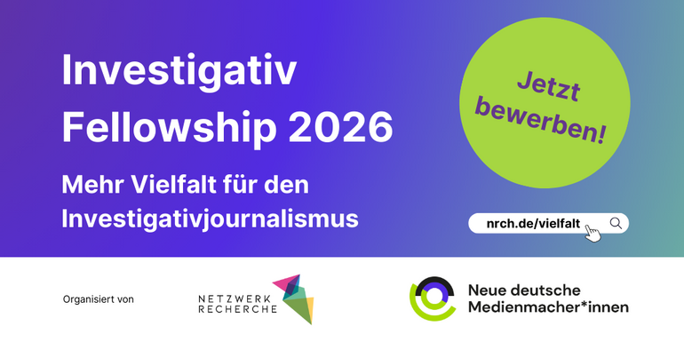 Investigativjournalismus Fellowship Ausschreibung 2026
