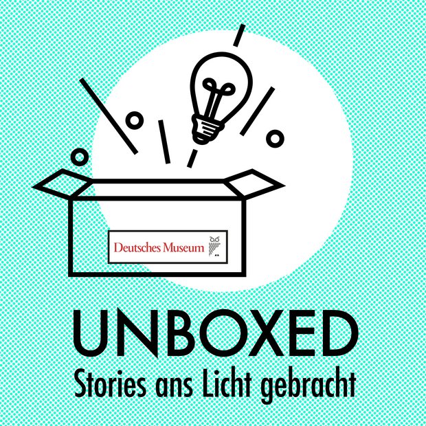 Unboxed @Deutsches Museum